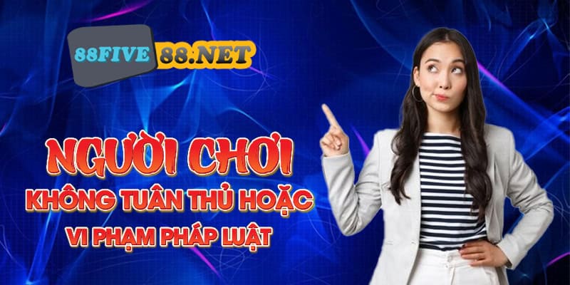 Miễn Trừ Trách Nhiệm Five88⚡️Trách Nhiệm Và Nghĩa Vụ Của Người Chơi Người chơi không tuân thủ quy định hoặc vi phạm pháp luật